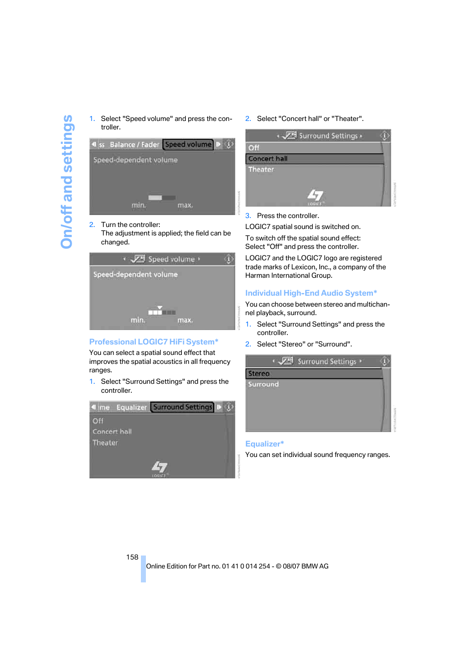 On/off and s e tt ings | BMW 328xi Sports Wagon 2008 User Manual | Page 160 / 274