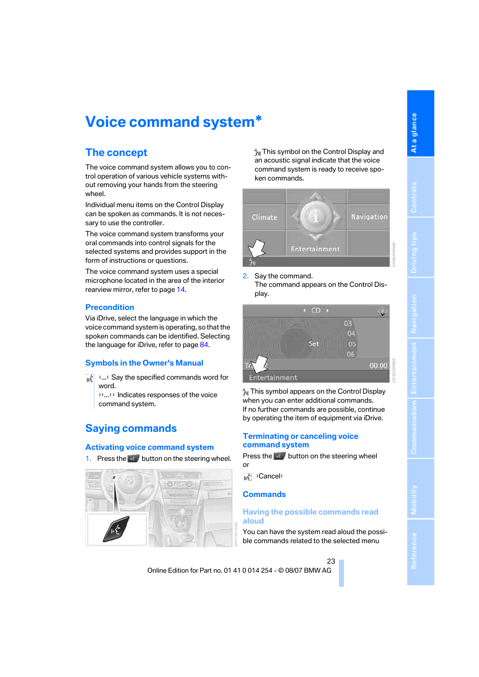 Voice command system, The concept, Saying commands | BMW 328xi Sports Wagon 2008 User Manual | Page 25 / 274