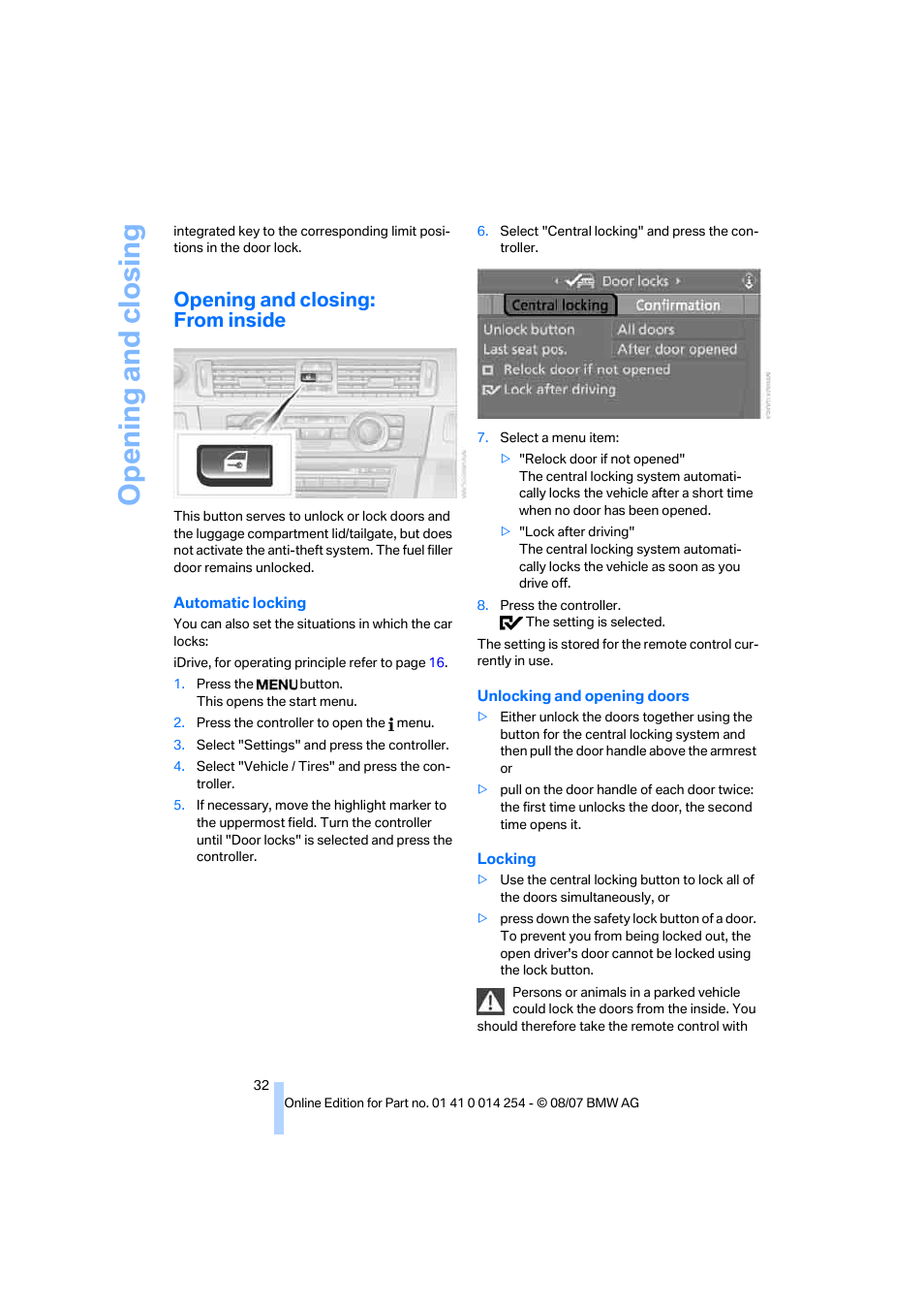 Opening and closing: from inside, Opening and closing | BMW 328xi Sports Wagon 2008 User Manual | Page 34 / 274