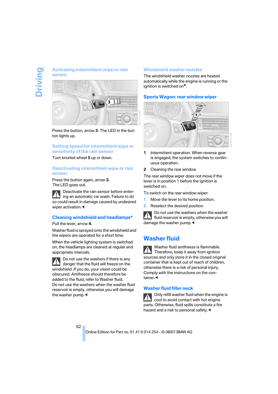 Washer fluid, Wiper, Driving | BMW 328xi Sports Wagon 2008 User Manual | Page 64 / 274