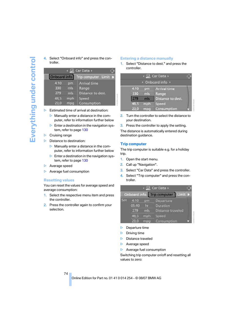 Eve ryth ing un de r co nt rol | BMW 328xi Sports Wagon 2008 User Manual | Page 76 / 274