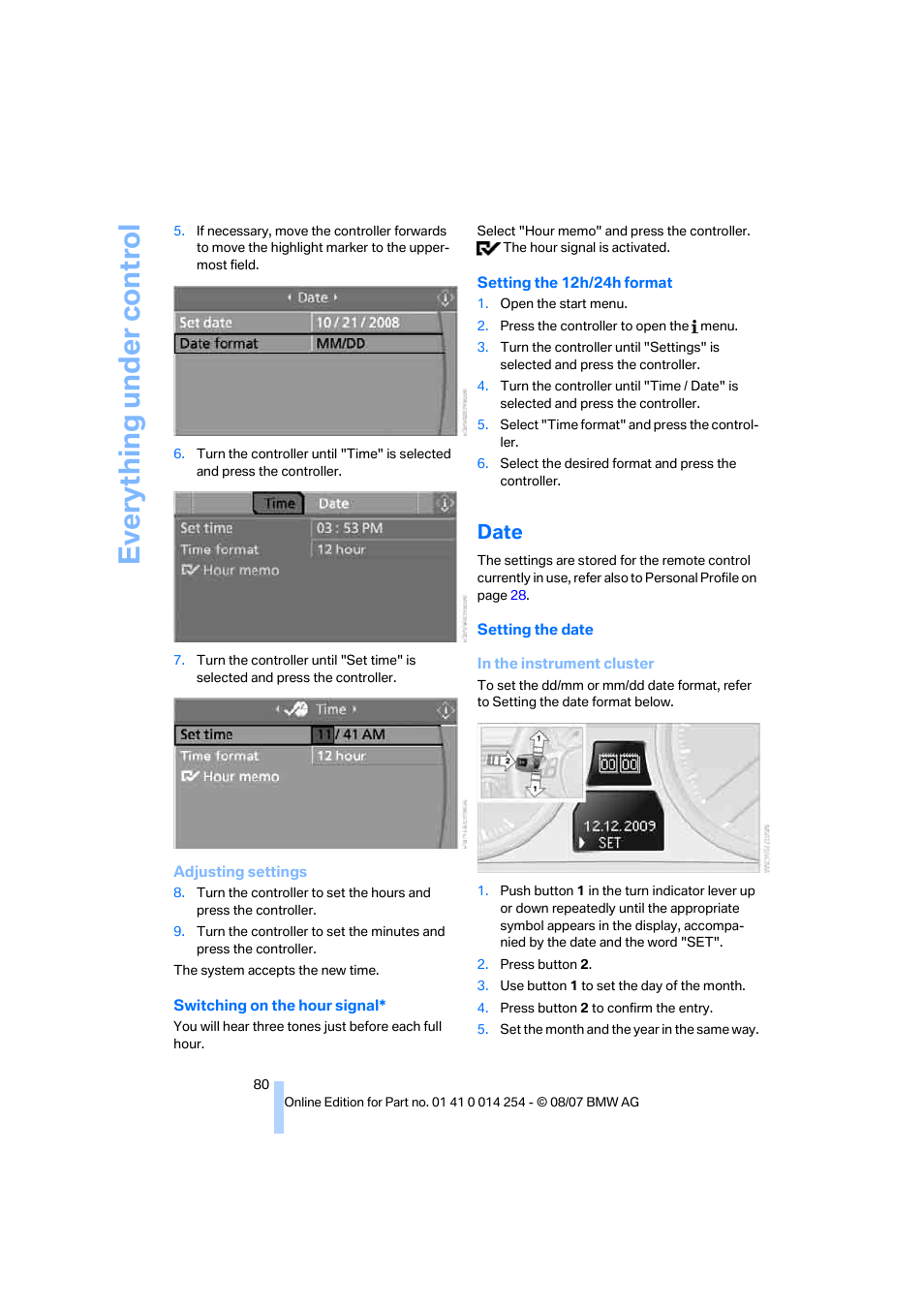Date, Eve ryth ing un de r co nt rol | BMW 328xi Sports Wagon 2008 User Manual | Page 82 / 274