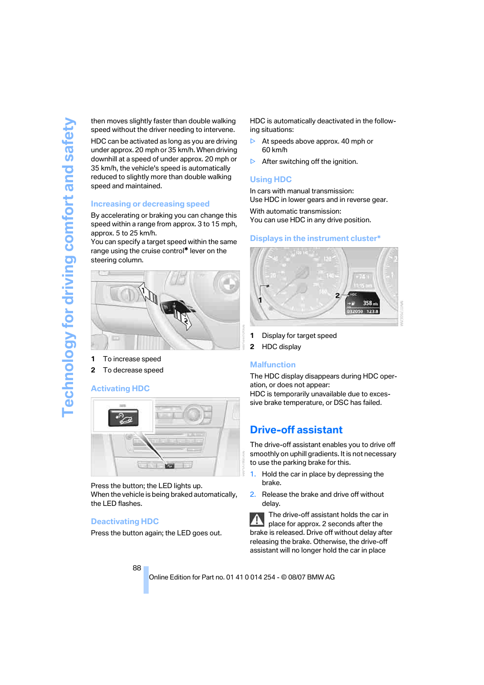 Drive-off assistant, Te chnology for driving comfort and safe ty | BMW 328xi Sports Wagon 2008 User Manual | Page 90 / 274