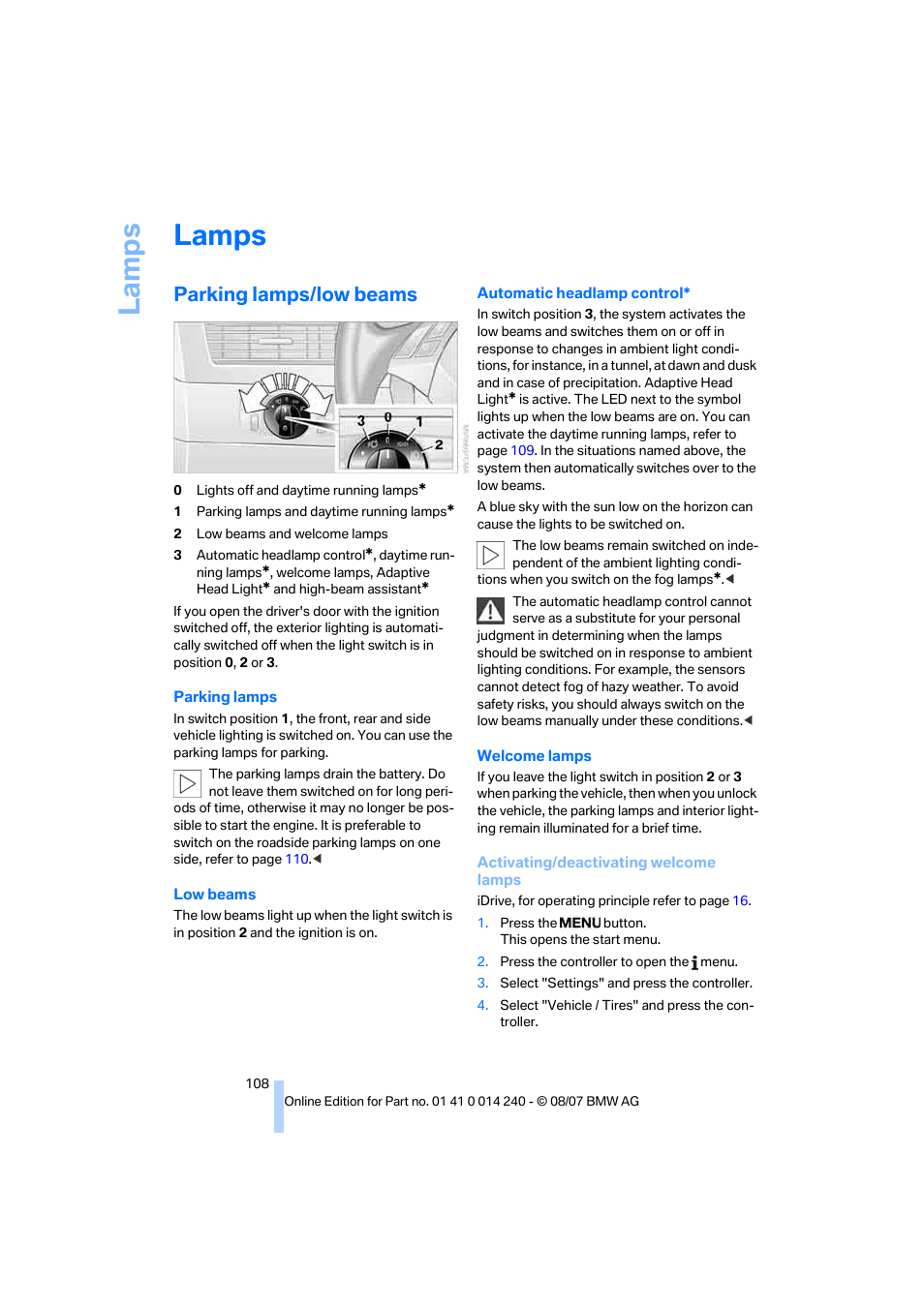 Lamps, Parking lamps/low beams, La mp s | BMW 550i Sedan 2008 User Manual | Page 110 / 288