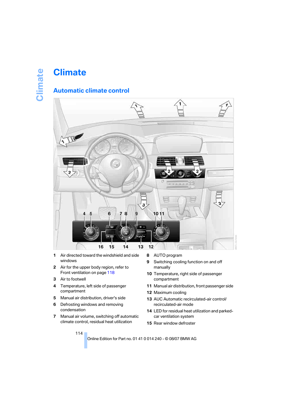 Climate, Automatic climate control | BMW 550i Sedan 2008 User Manual | Page 116 / 288