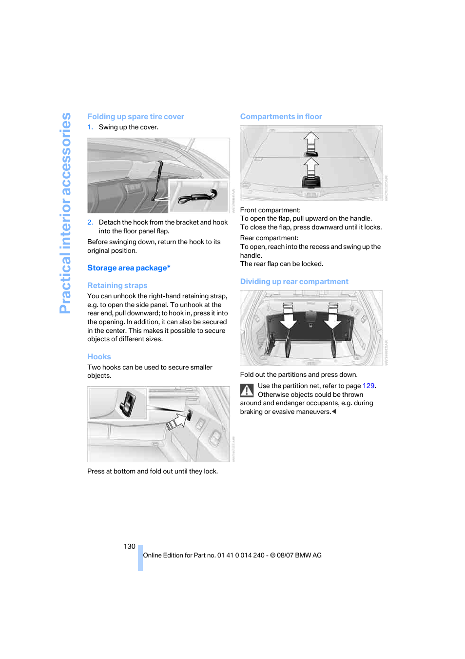 Practical interi or acc ess orie s | BMW 550i Sedan 2008 User Manual | Page 132 / 288