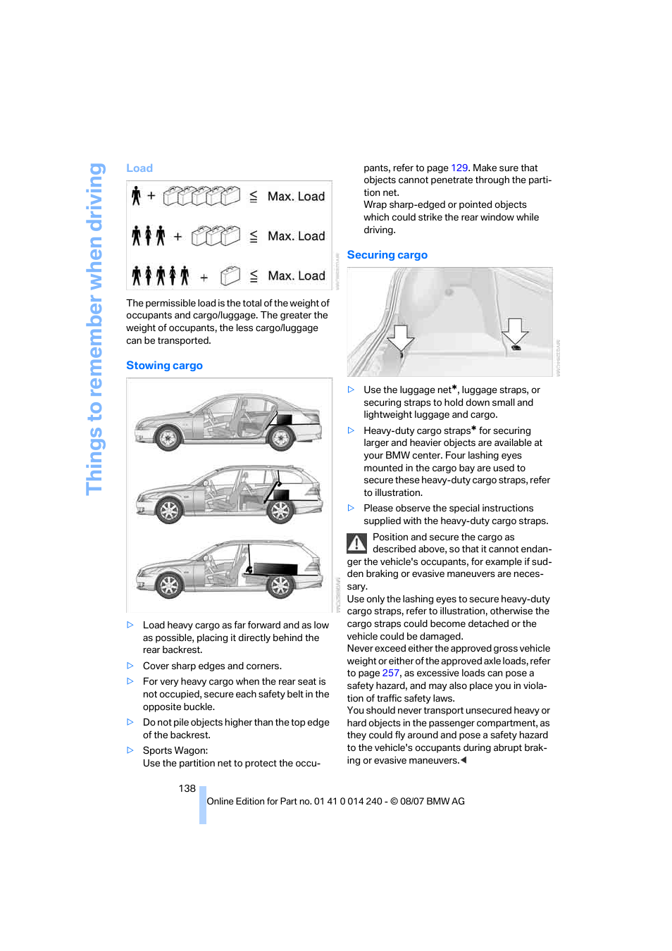 Things to re memb er when driving | BMW 550i Sedan 2008 User Manual | Page 140 / 288