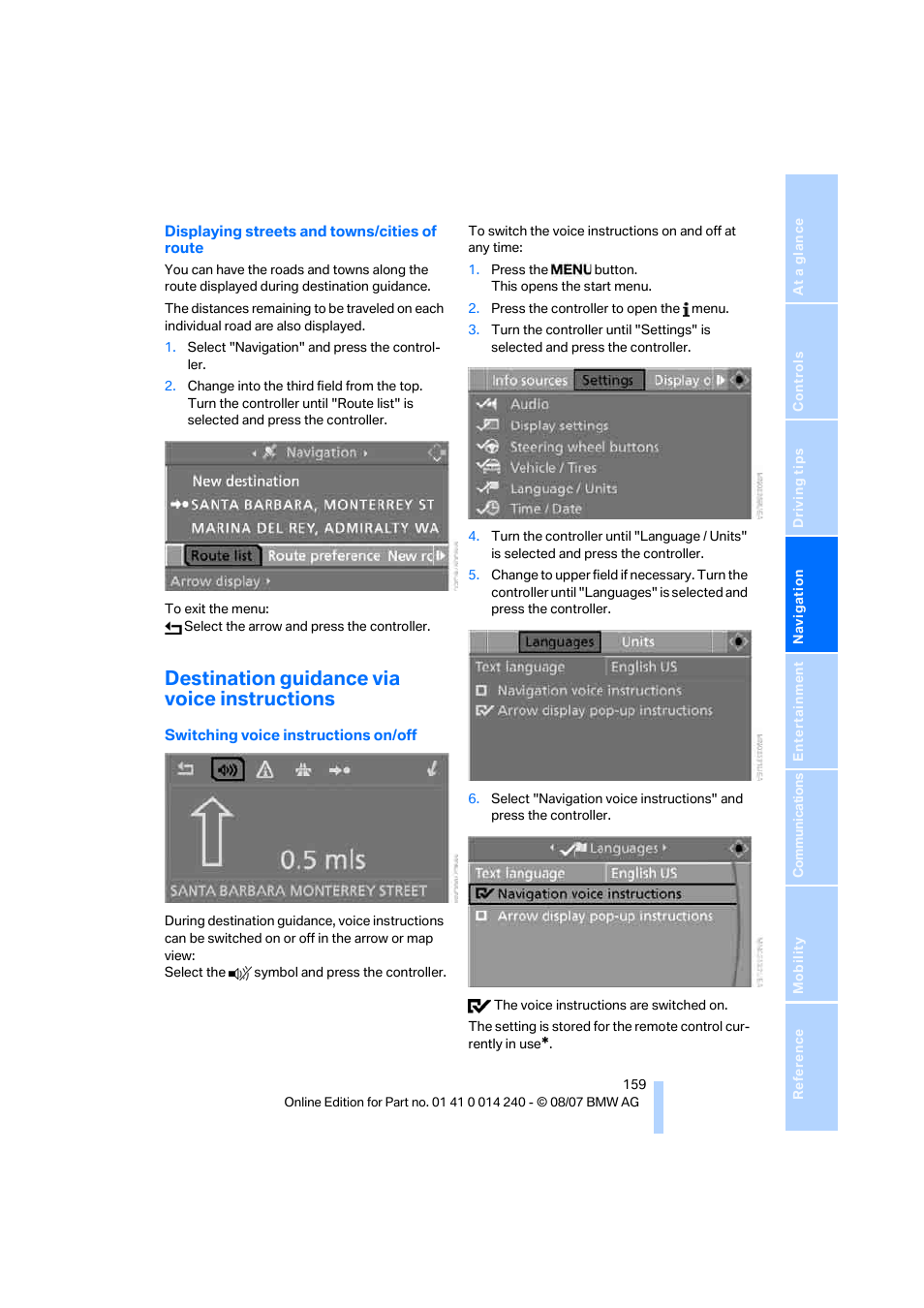 Destination guidance via voice instructions | BMW 550i Sedan 2008 User Manual | Page 161 / 288