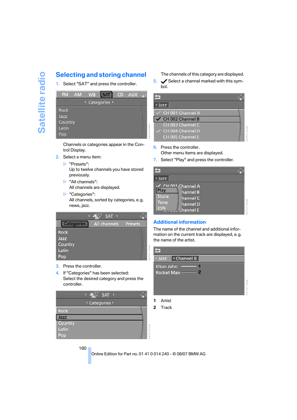 Selecting and storing channel, Sa tellite radi o | BMW 550i Sedan 2008 User Manual | Page 182 / 288