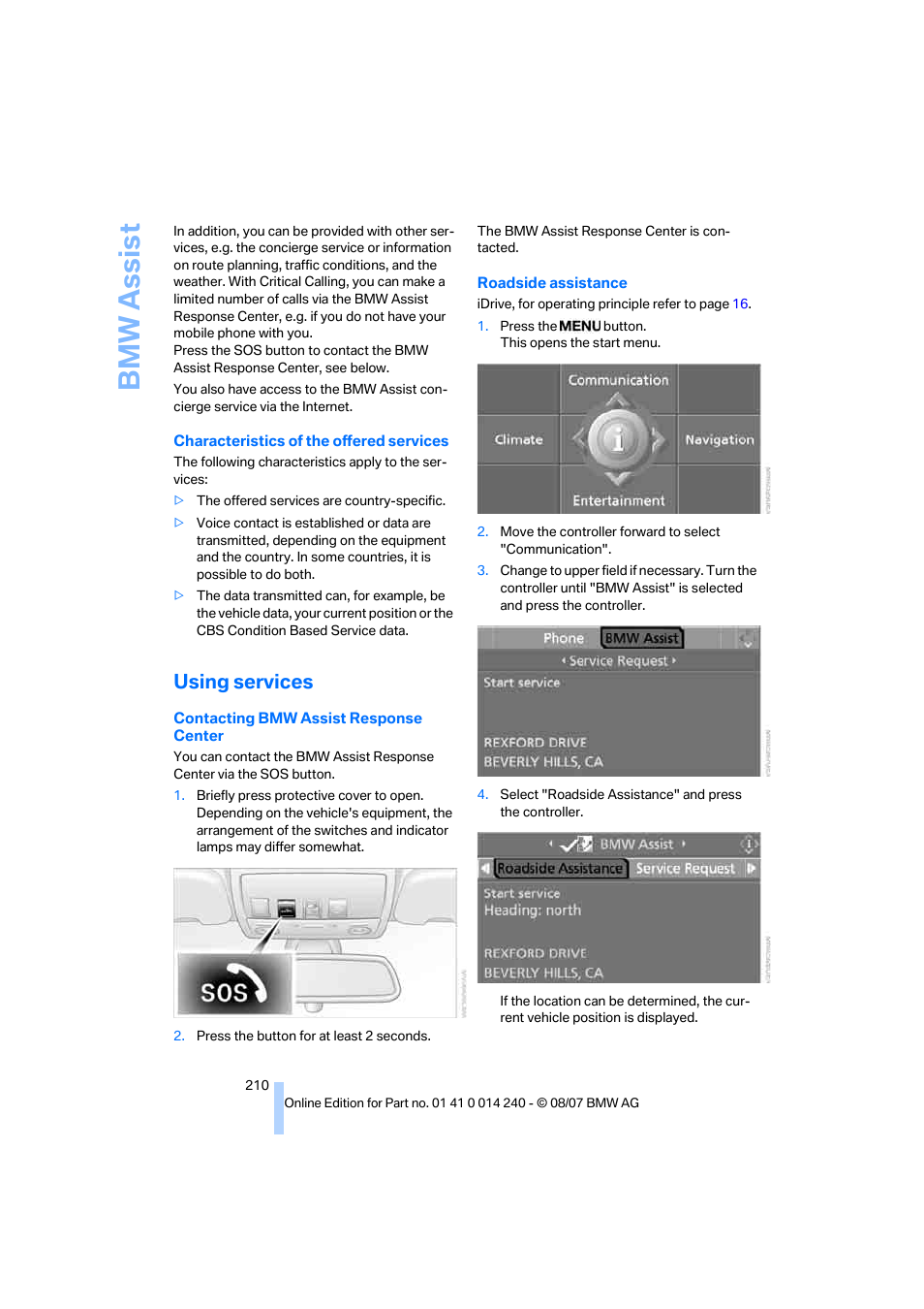 Using services, Bmw assis t | BMW 550i Sedan 2008 User Manual | Page 212 / 288