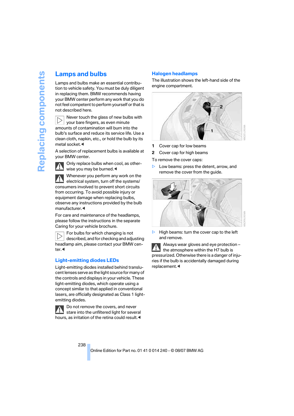 Lamps and bulbs, Replacing components | BMW 550i Sedan 2008 User Manual | Page 240 / 288