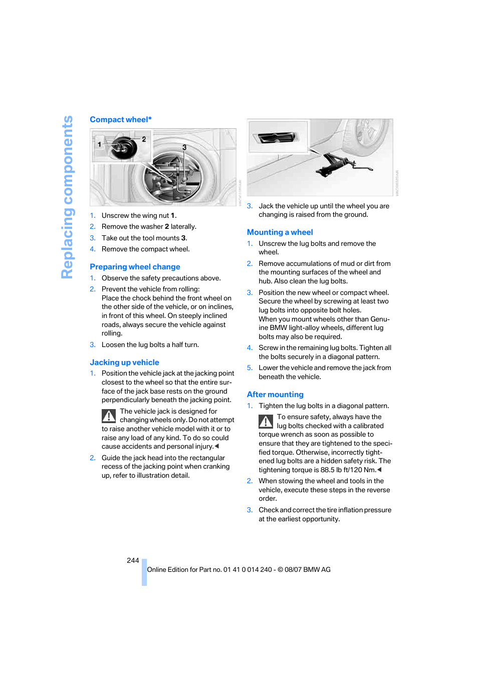 Replacing components | BMW 550i Sedan 2008 User Manual | Page 246 / 288
