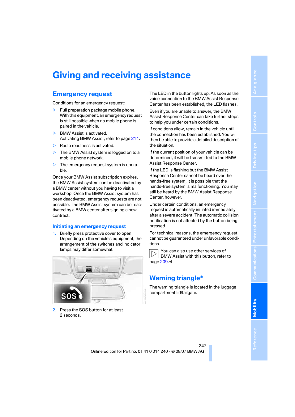 Giving and receiving assistance, Emergency request, Warning triangle | BMW 550i Sedan 2008 User Manual | Page 249 / 288