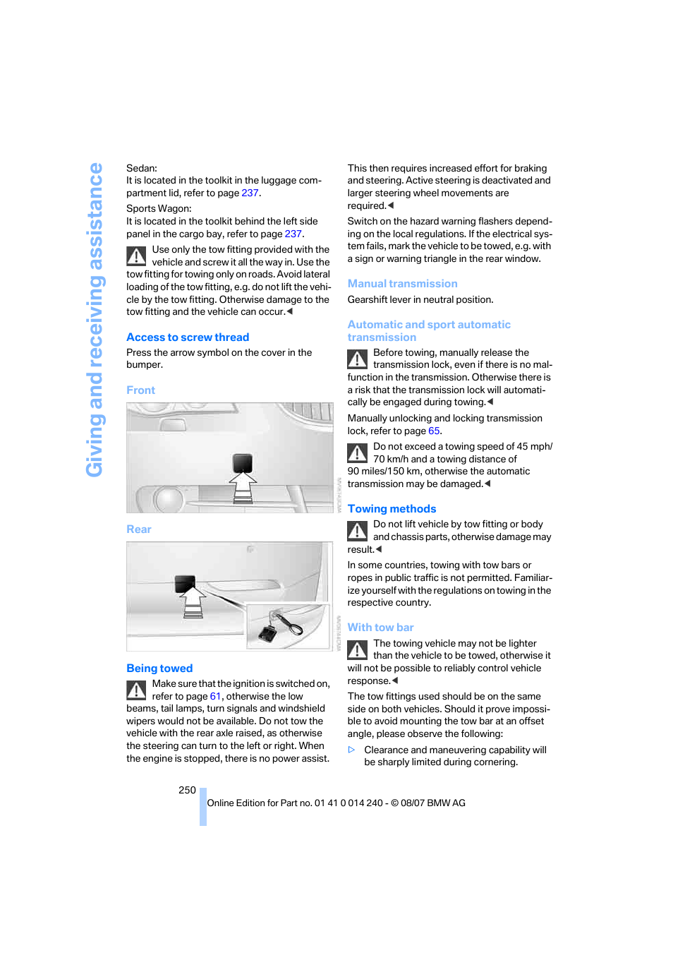 Giving and receiv ing as sistance | BMW 550i Sedan 2008 User Manual | Page 252 / 288