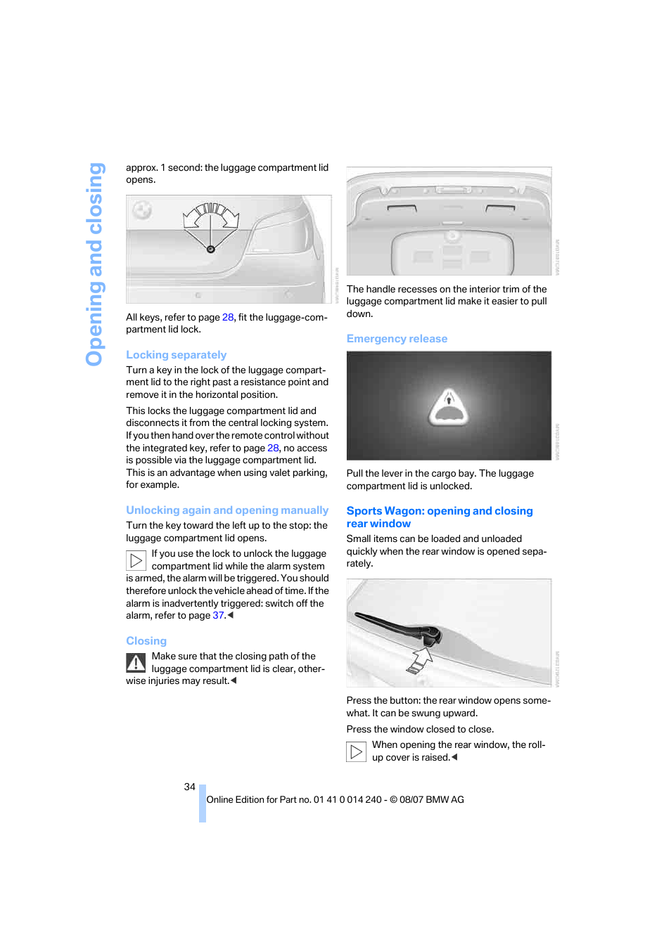 Opening and closing | BMW 550i Sedan 2008 User Manual | Page 36 / 288