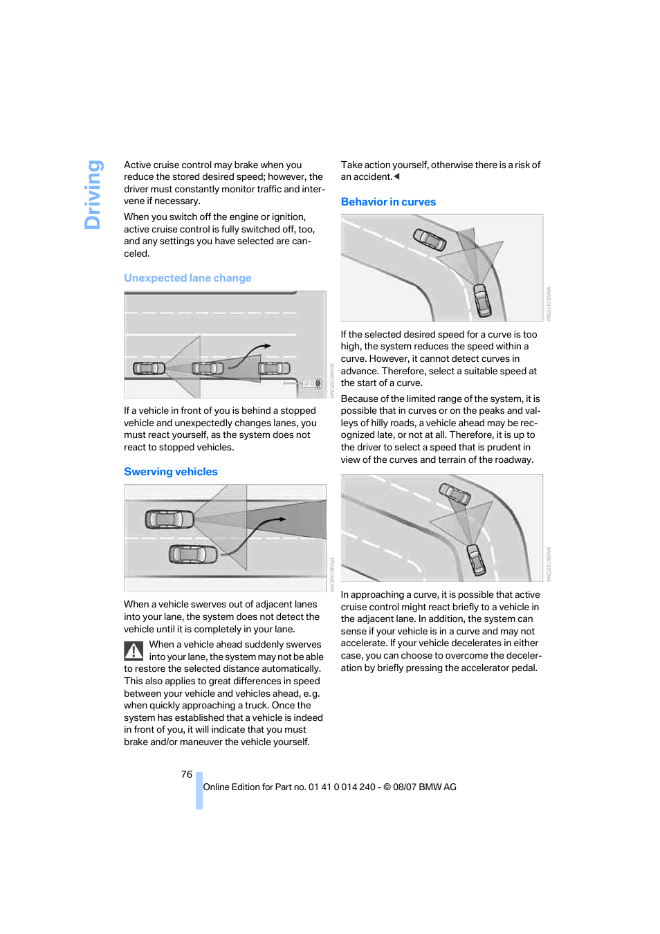 Driving | BMW 550i Sedan 2008 User Manual | Page 78 / 288