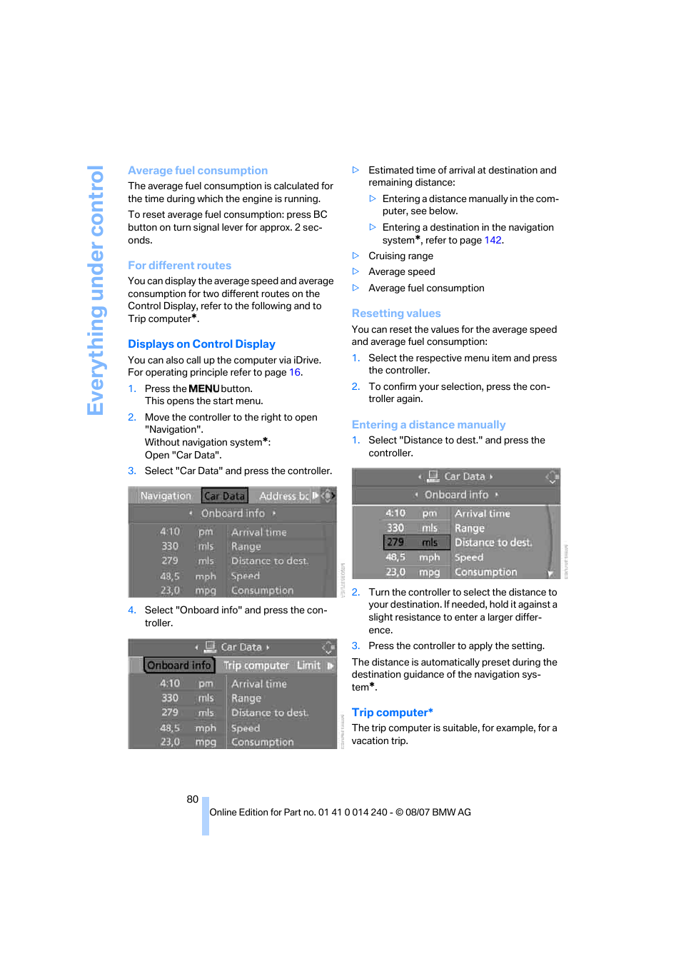 Eve ryth ing un de r co nt rol | BMW 550i Sedan 2008 User Manual | Page 82 / 288