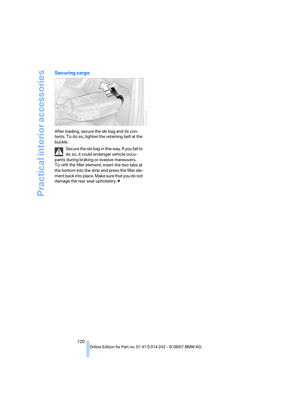 Practical interi or acc ess orie s | BMW 650i Convertible 2008 User Manual | Page 122 / 264