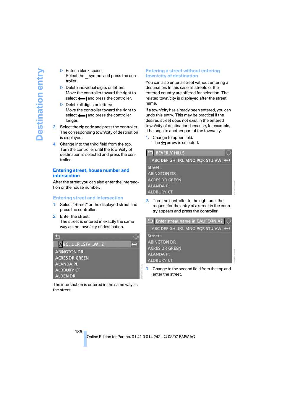 Destination entry | BMW 650i Convertible 2008 User Manual | Page 138 / 264