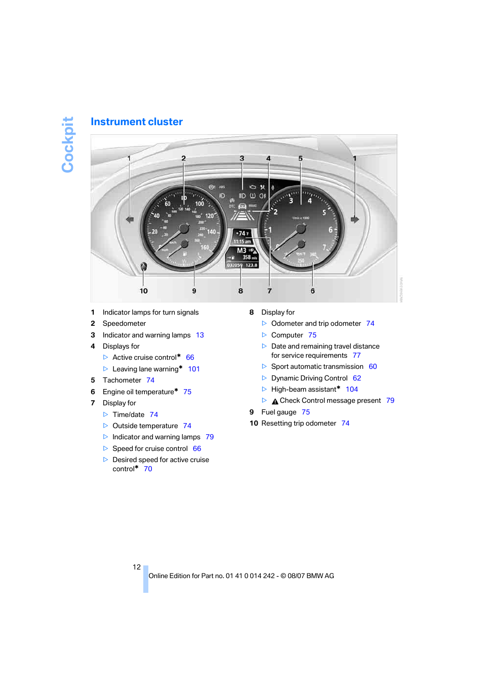 Instrument cluster, Cockpit | BMW 650i Convertible 2008 User Manual | Page 14 / 264