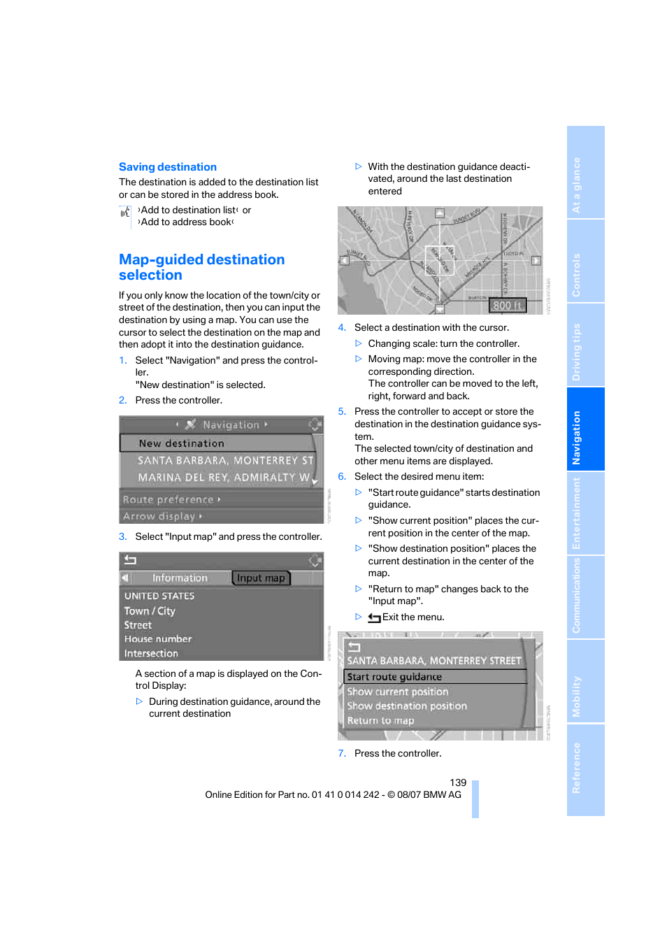 Map-guided destination selection | BMW 650i Convertible 2008 User Manual | Page 141 / 264