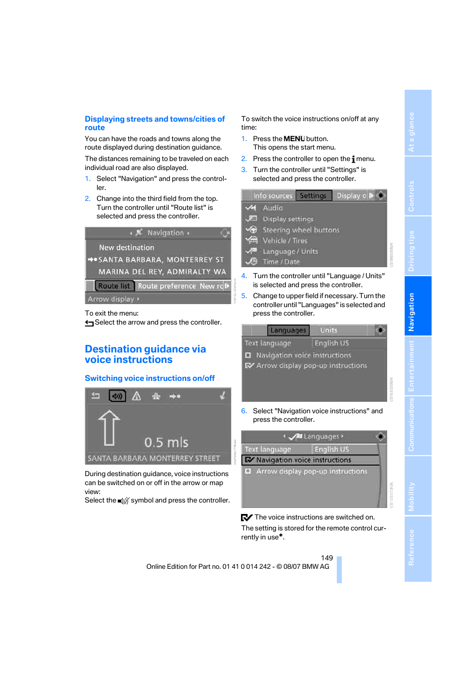 Destination guidance via voice instructions | BMW 650i Convertible 2008 User Manual | Page 151 / 264