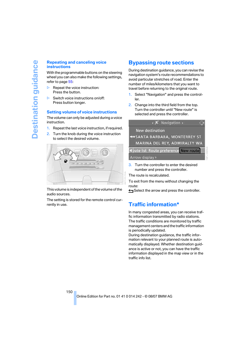 Bypassing route sections, Traffic information, Destination guidance | BMW 650i Convertible 2008 User Manual | Page 152 / 264
