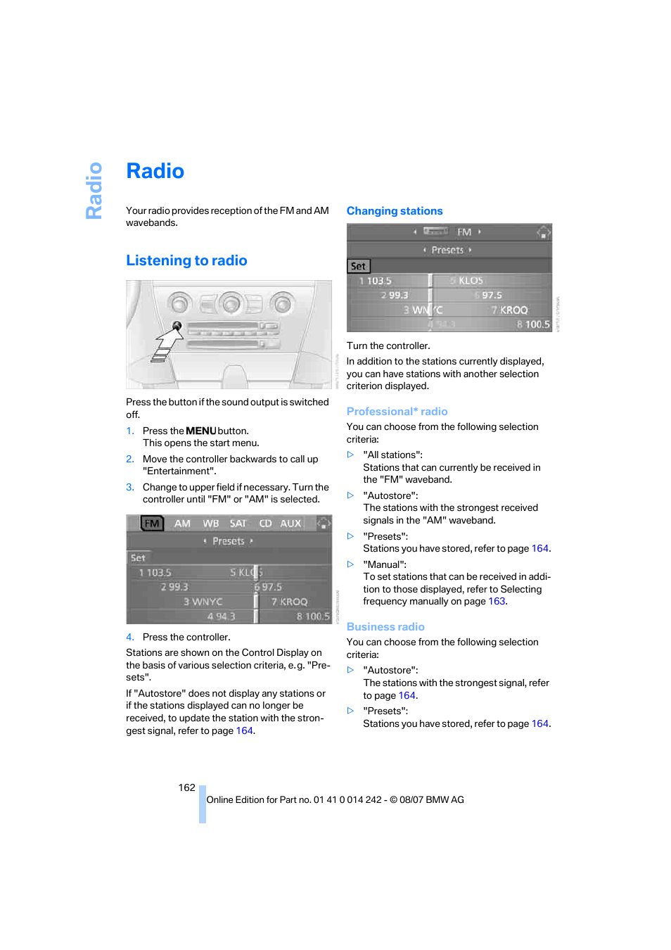 Radio, Listening to radio, Ra di o | BMW 650i Convertible 2008 User Manual | Page 164 / 264