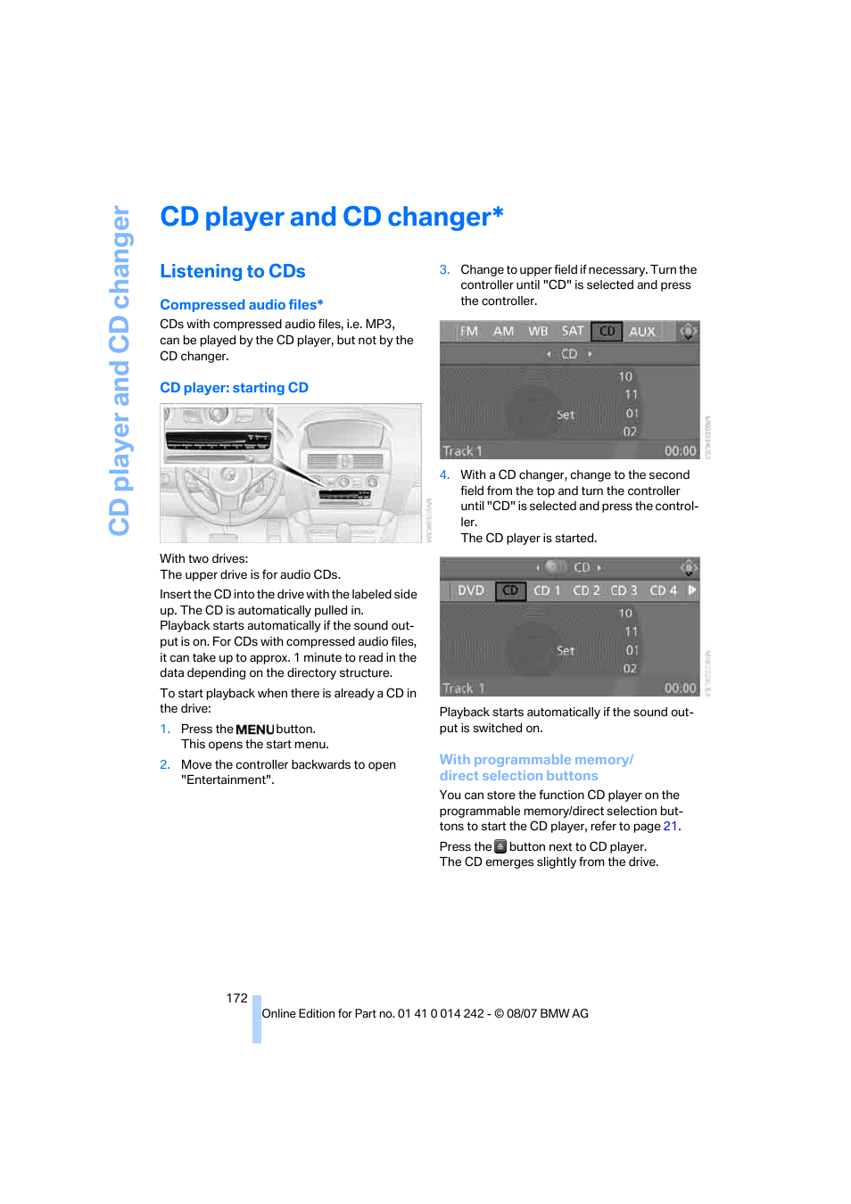 Cd player and cd changer, Listening to cds | BMW 650i Convertible 2008 User Manual | Page 174 / 264