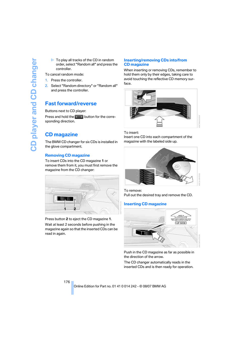 Fast forward/reverse, Cd magazine, Cd player and cd changer | BMW 650i Convertible 2008 User Manual | Page 178 / 264