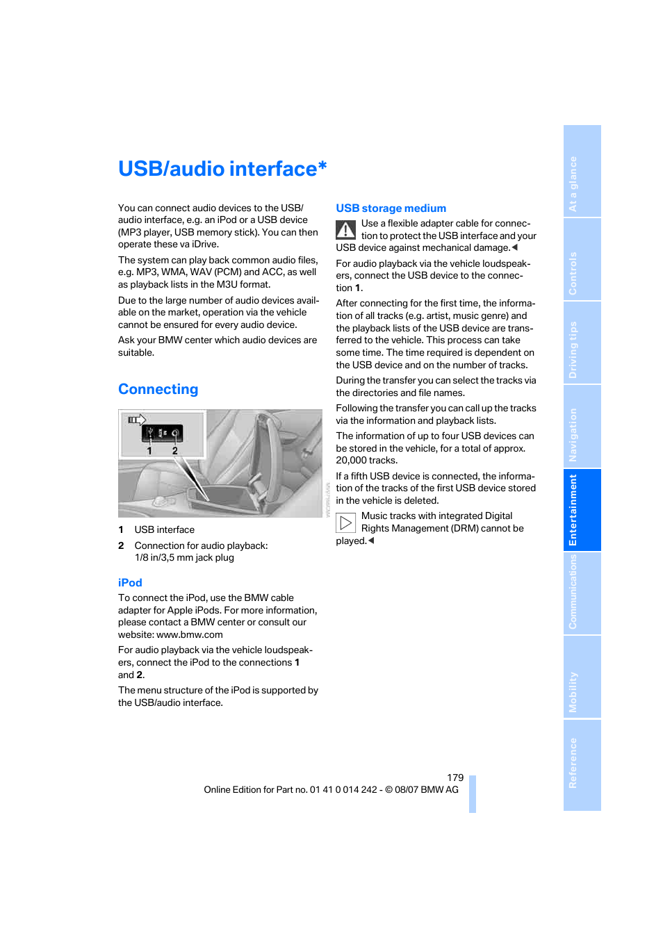 Usb/audio interface, Connecting | BMW 650i Convertible 2008 User Manual | Page 181 / 264