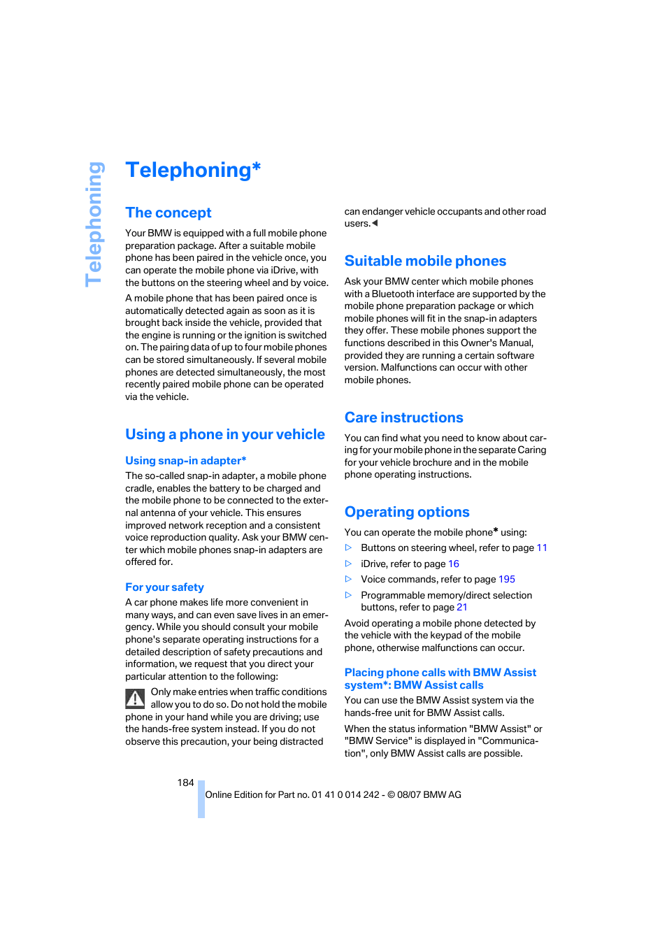 Telephoning, The concept, Using a phone in your vehicle | Suitable mobile phones, Care instructions, Operating options, Telep h oning | BMW 650i Convertible 2008 User Manual | Page 186 / 264