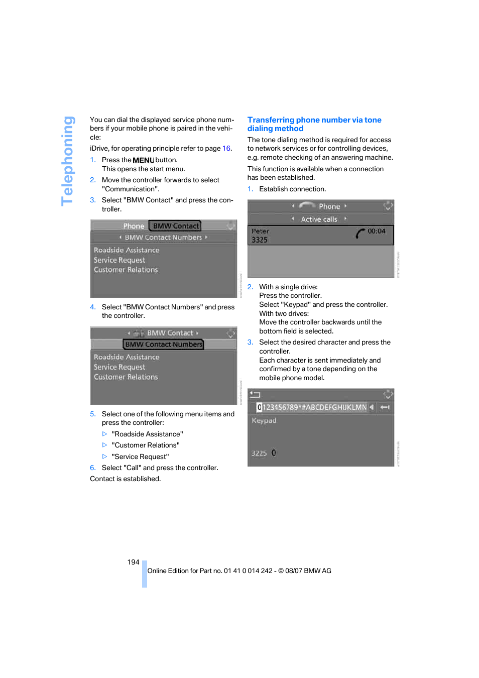 Telep h oning | BMW 650i Convertible 2008 User Manual | Page 196 / 264