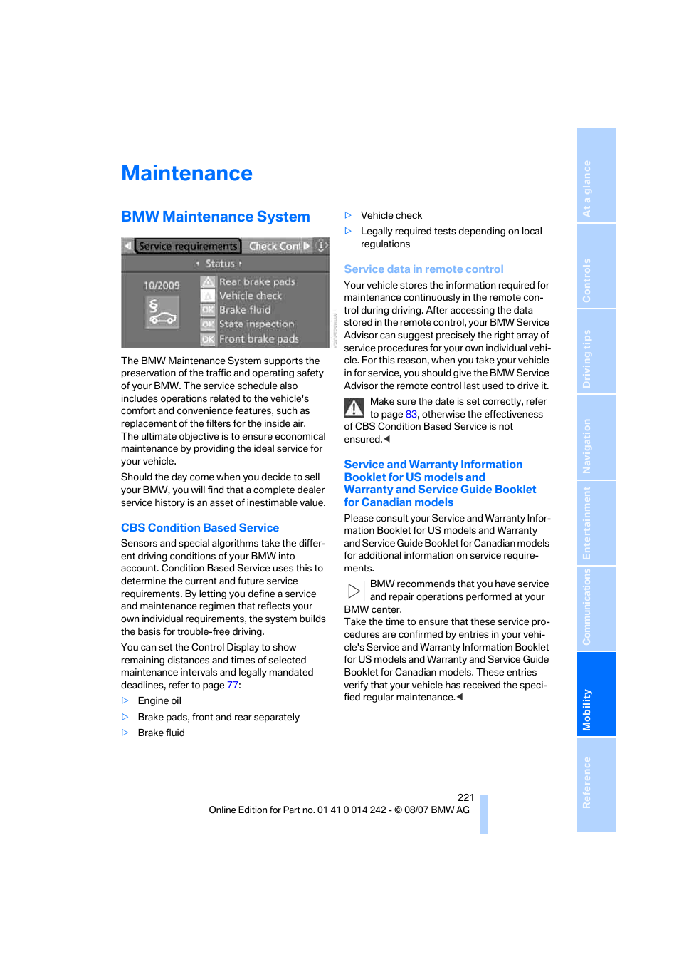 Maintenance, Bmw maintenance system, Service data in remote control | BMW 650i Convertible 2008 User Manual | Page 223 / 264