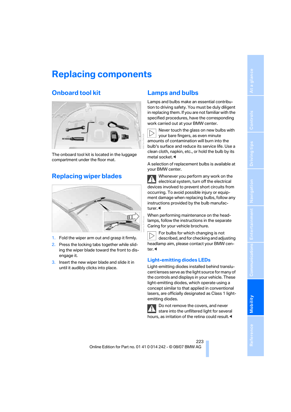 Replacing components, Onboard tool kit, Replacing wiper blades | Lamps and bulbs | BMW 650i Convertible 2008 User Manual | Page 225 / 264