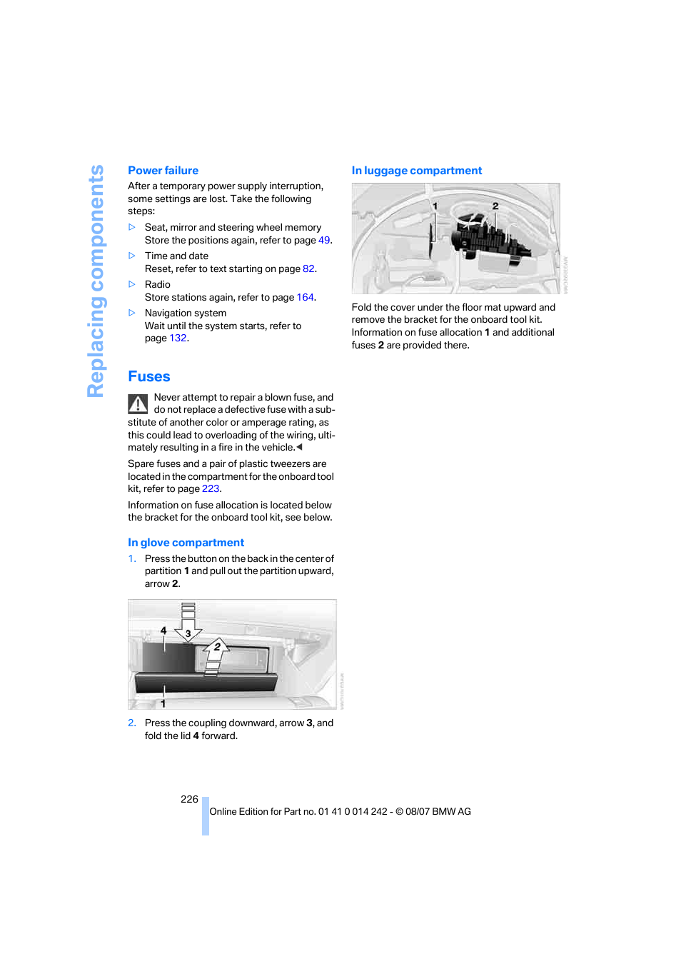 Fuses, Replacing components | BMW 650i Convertible 2008 User Manual | Page 228 / 264