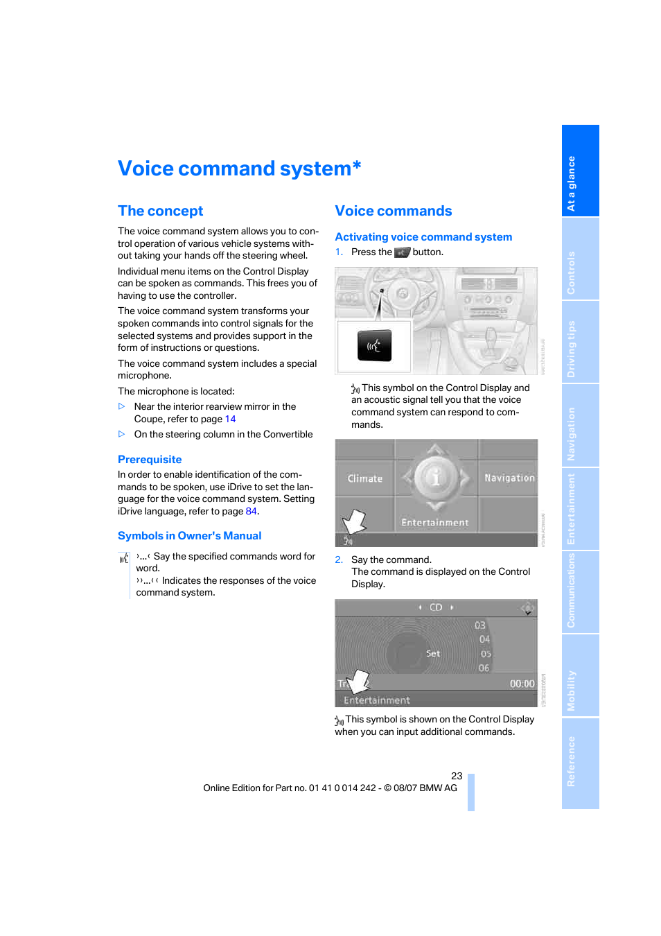 Voice command system, The concept, Voice commands | BMW 650i Convertible 2008 User Manual | Page 25 / 264