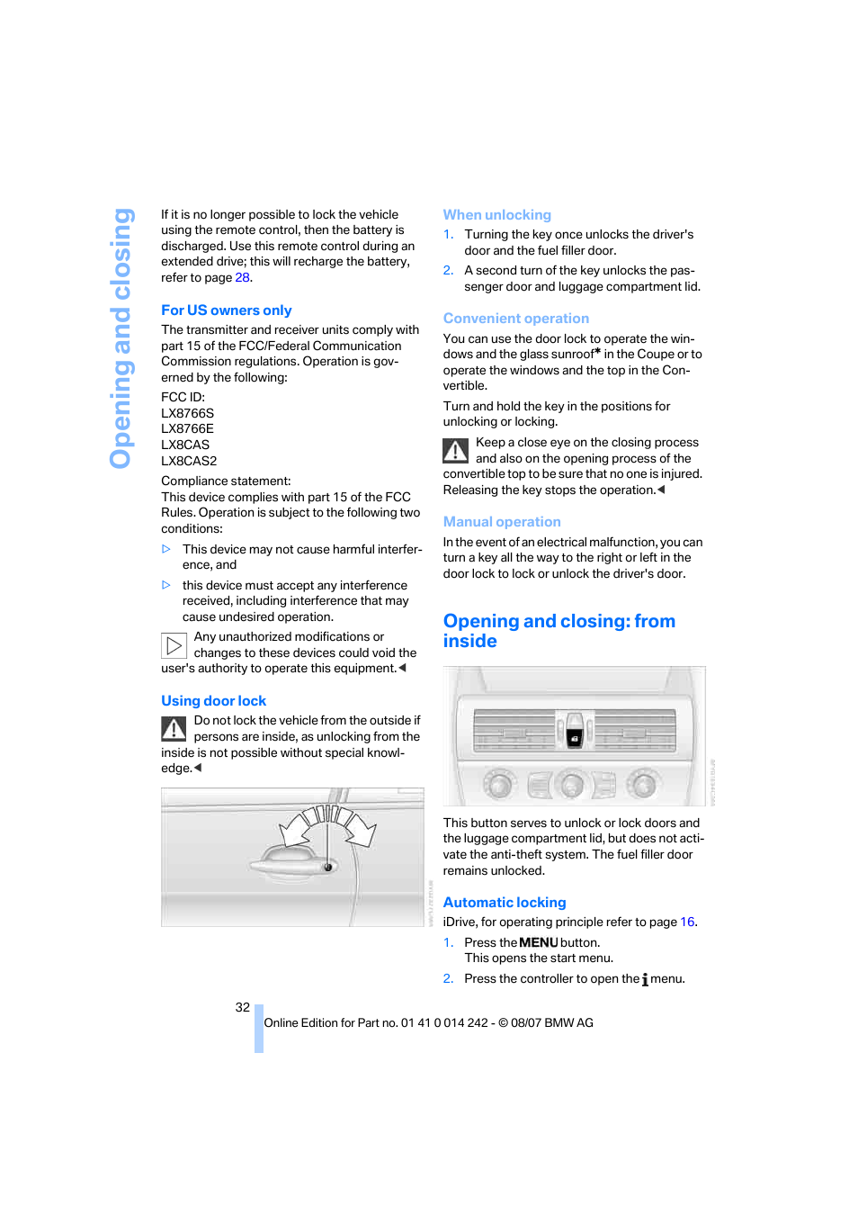 Opening and closing: from inside, Opening and closing | BMW 650i Convertible 2008 User Manual | Page 34 / 264