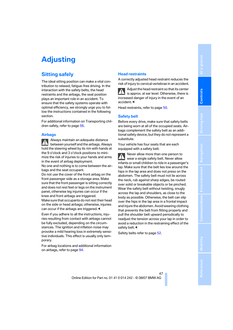 Adjusting, Sitting safely | BMW 650i Convertible 2008 User Manual | Page 49 / 264