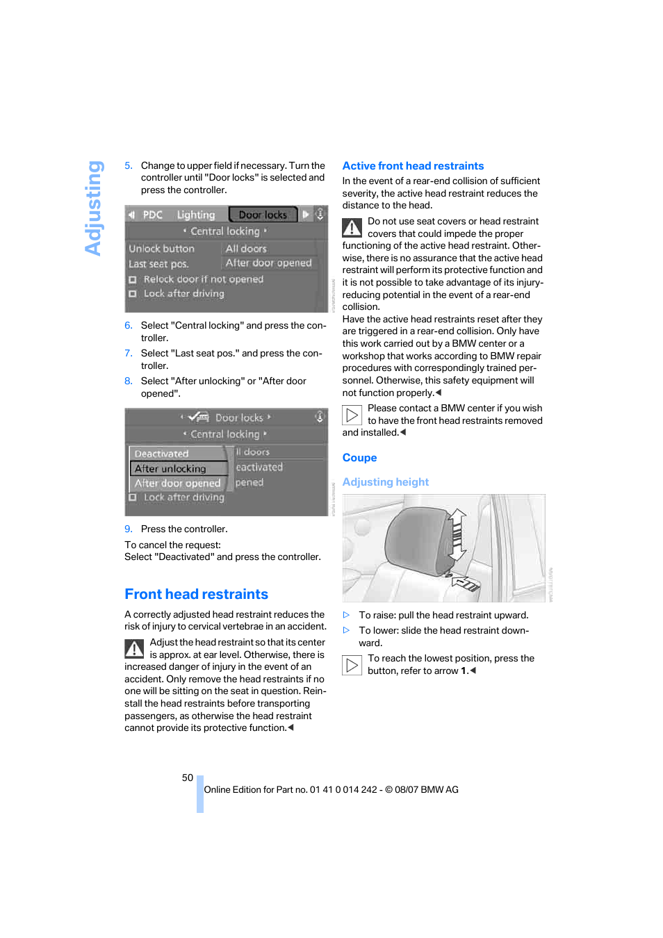 Front head restraints, Adju sting | BMW 650i Convertible 2008 User Manual | Page 52 / 264