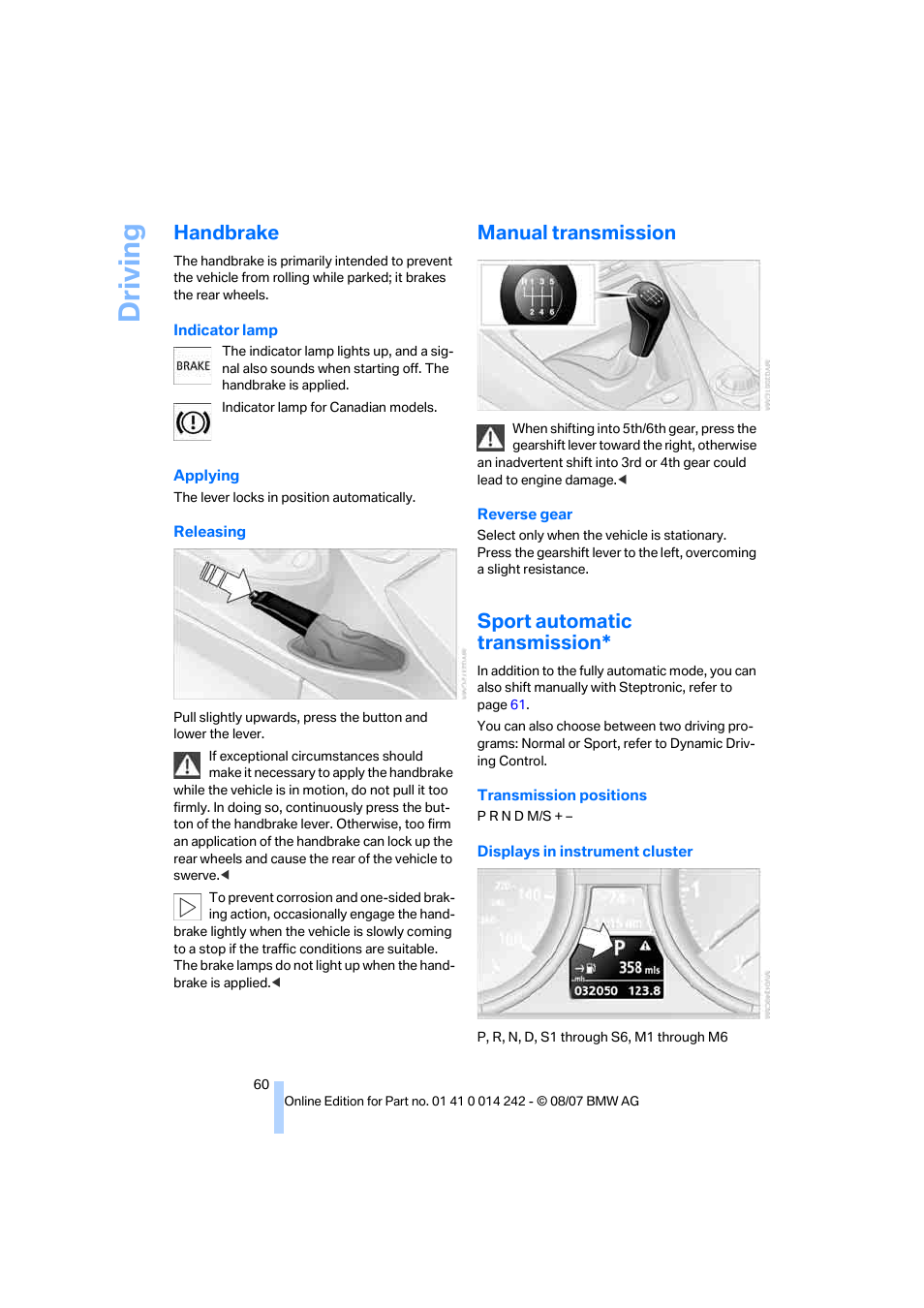 Handbrake, Manual transmission, Sport automatic transmission | Driving | BMW 650i Convertible 2008 User Manual | Page 62 / 264