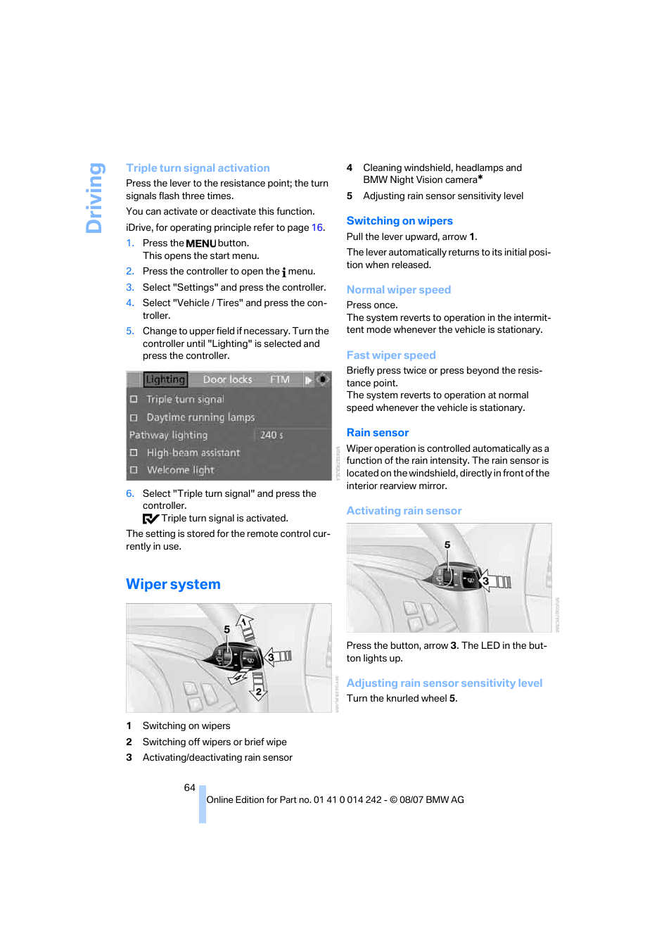 Wiper system, Driving | BMW 650i Convertible 2008 User Manual | Page 66 / 264