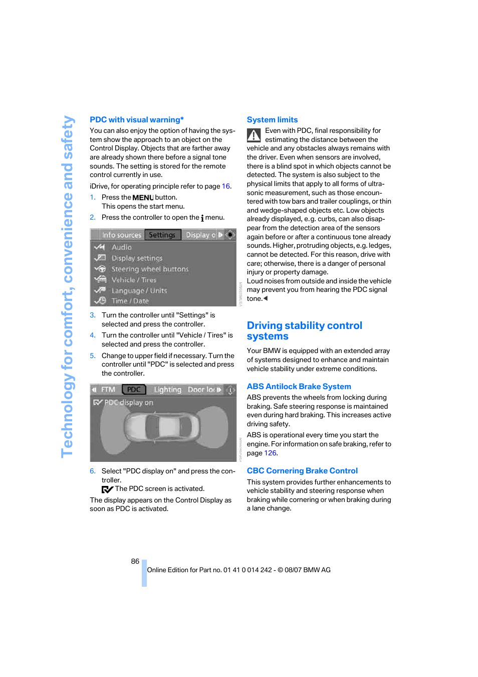 Driving stability control systems | BMW 650i Convertible 2008 User Manual | Page 88 / 264