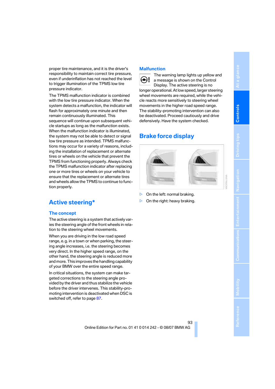 Active steering, Brake force display | BMW 650i Convertible 2008 User Manual | Page 95 / 264