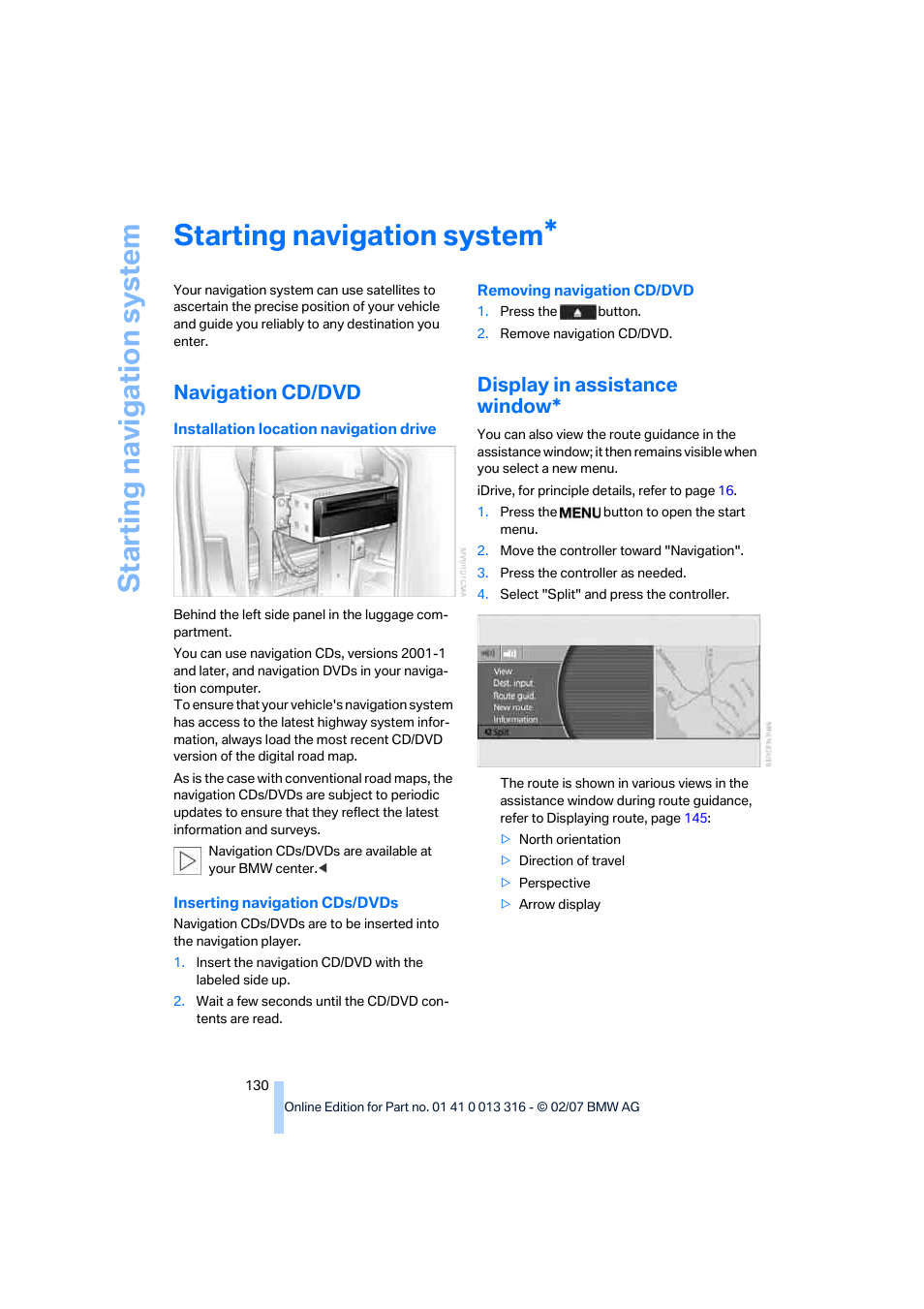 Starting navigation system, Navigation cd/dvd, Display in assistance window | BMW 760Li Sedan 2008 User Manual | Page 132 / 254