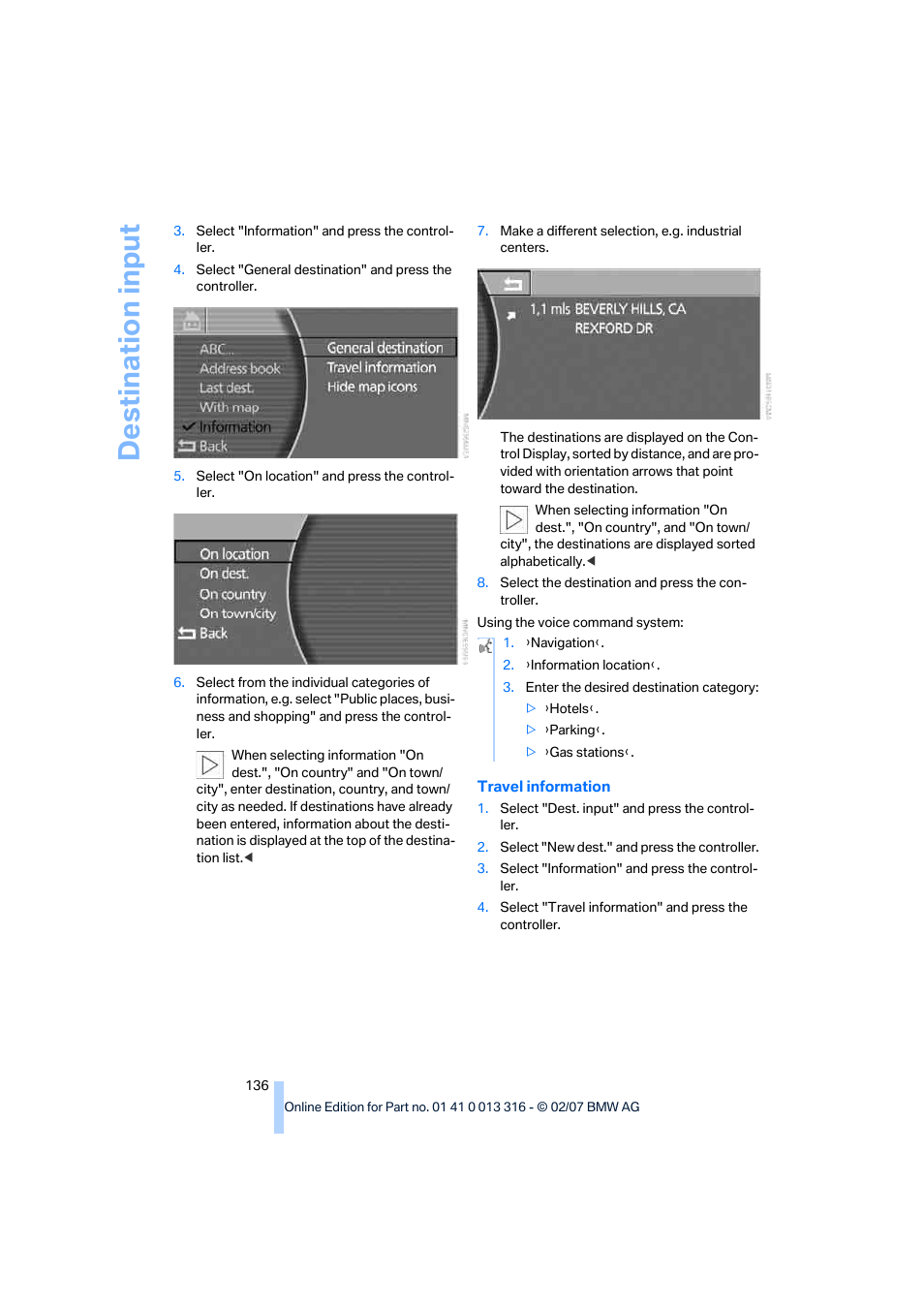 Destina tion input | BMW 760Li Sedan 2008 User Manual | Page 138 / 254