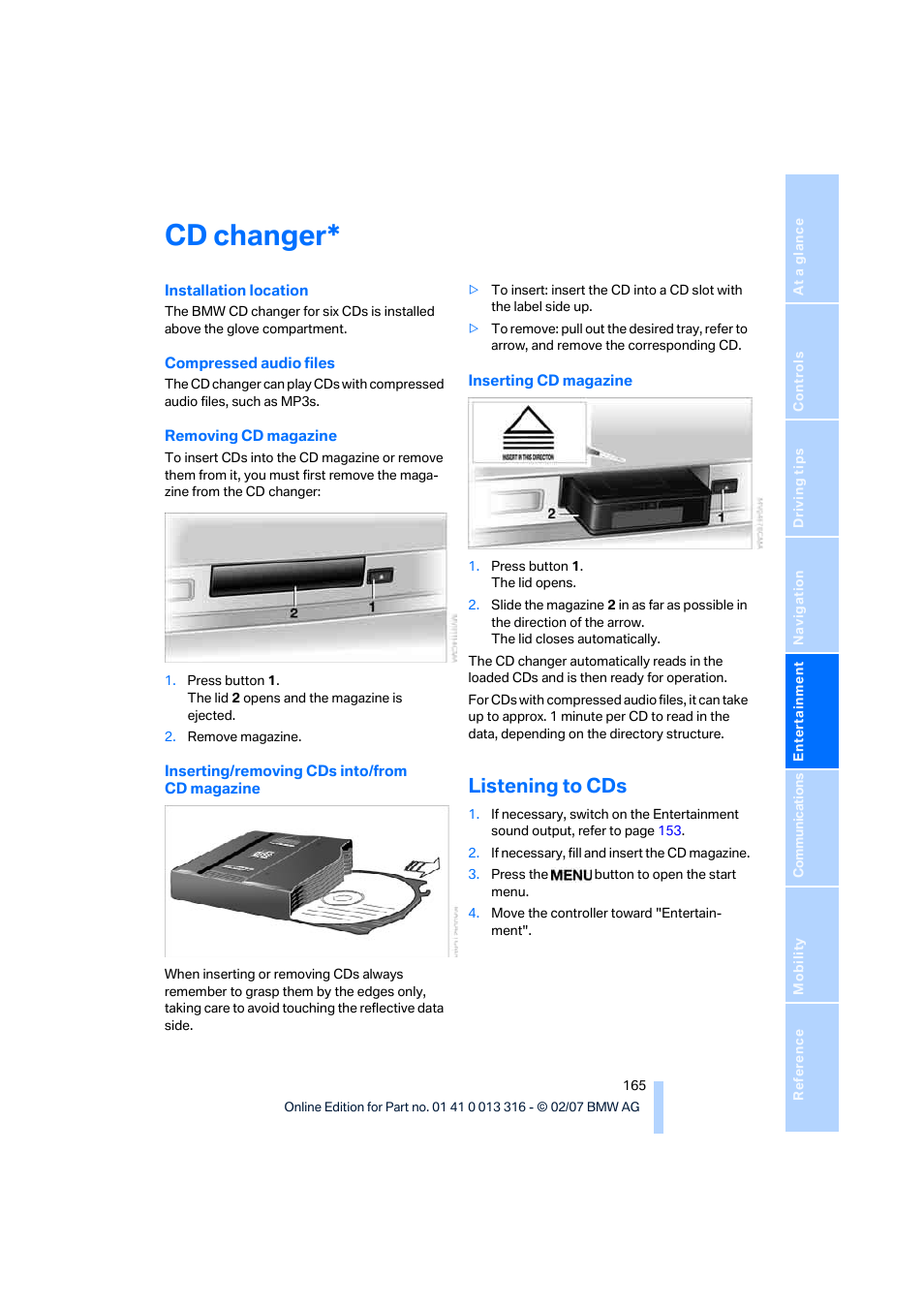 Cd changer, Listening to cds | BMW 760Li Sedan 2008 User Manual | Page 167 / 254