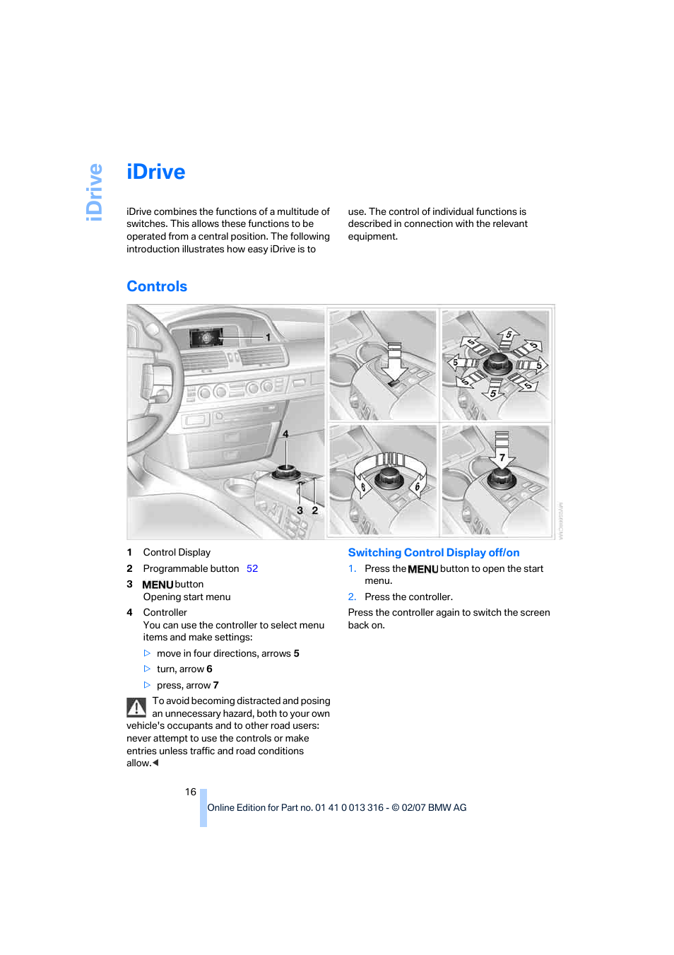 Idrive, Controls, Idriv e | BMW 760Li Sedan 2008 User Manual | Page 18 / 254