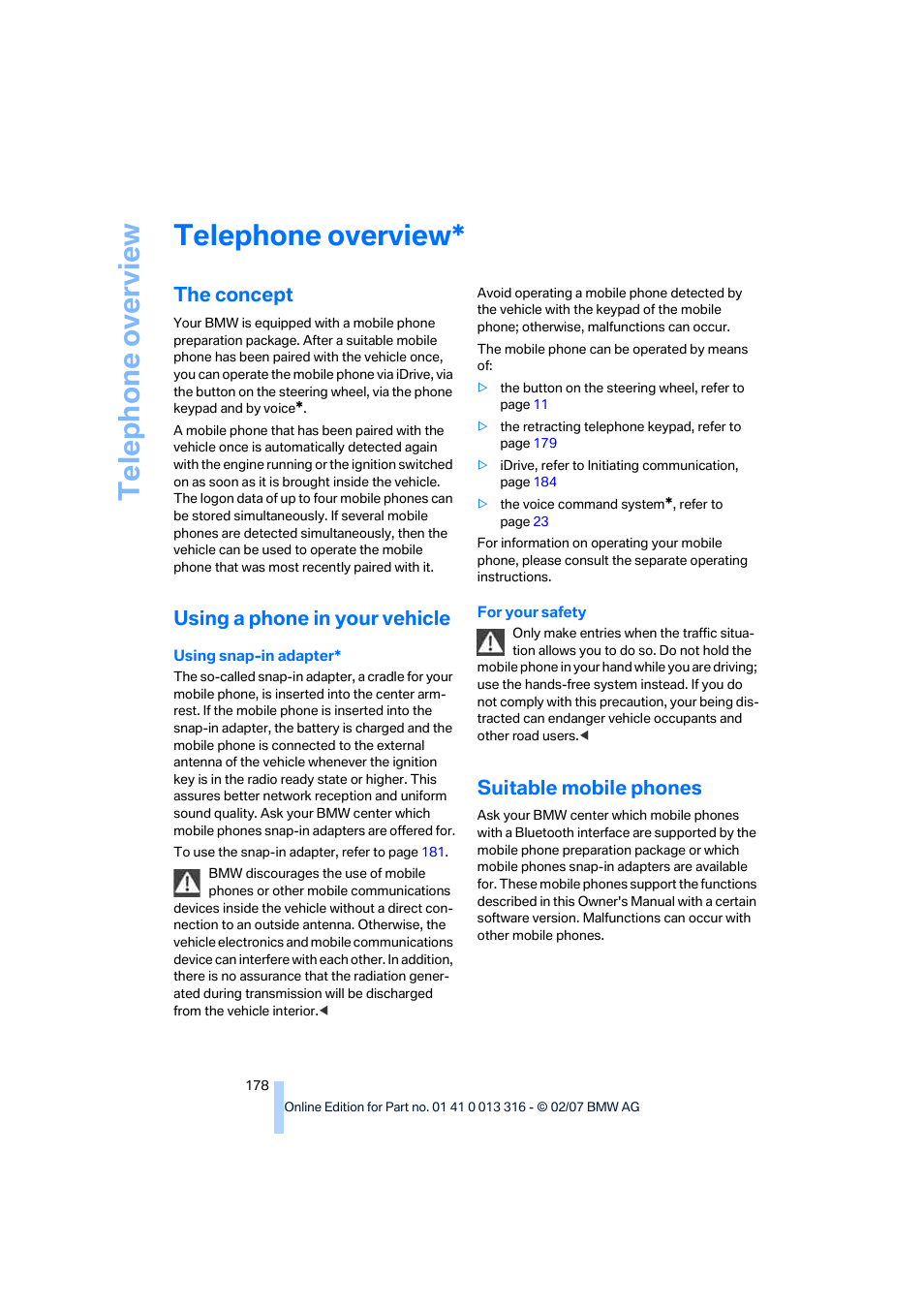 Telephone overview, The concept, Using a phone in your vehicle | Suitable mobile phones, Te leph on e o ve rview | BMW 760Li Sedan 2008 User Manual | Page 180 / 254