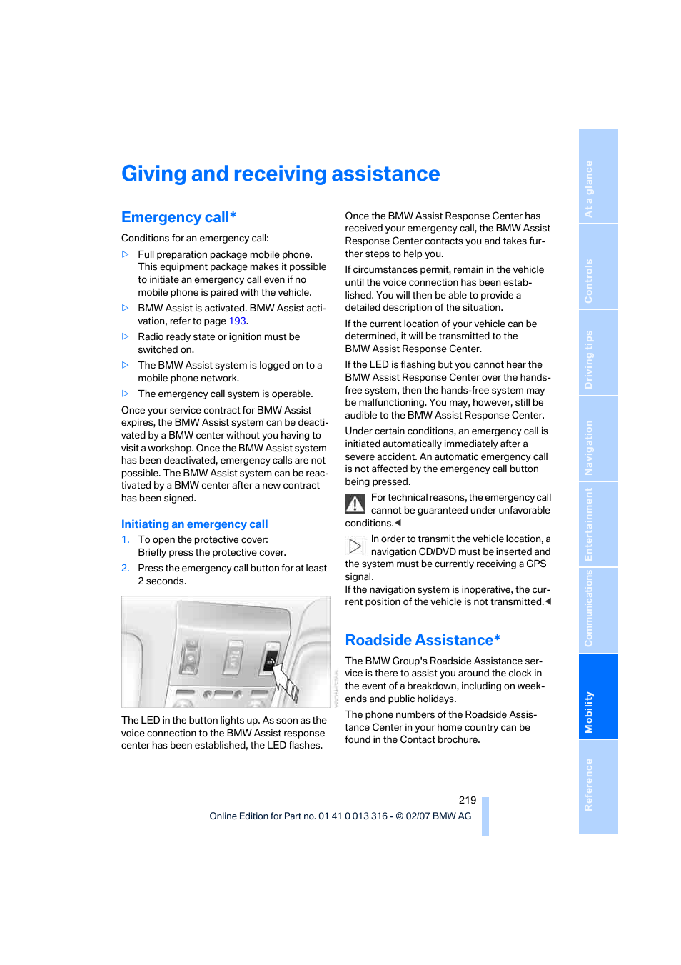 Giving and receiving assistance, Emergency call, Roadside assistance | BMW 760Li Sedan 2008 User Manual | Page 221 / 254